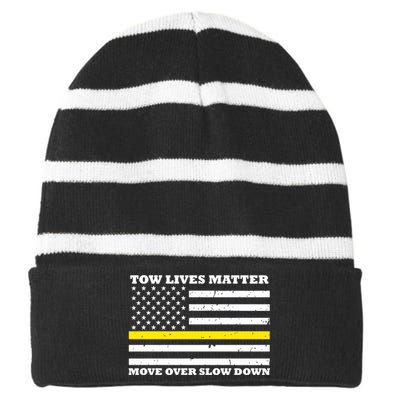 Tow Lives Matter Move Over Slow Down Striped Beanie with Solid Band