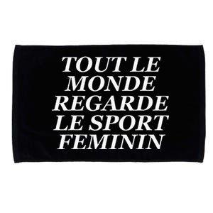 Tout Le Monde Regarde Le Sport Feminin Microfiber Hand Towel