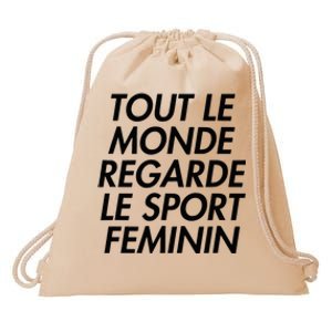 Tout Le Monde Regarde Le Sport Feminin Drawstring Bag