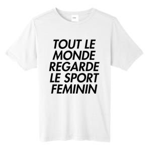 Tout Le Monde Regarde Le Sport Feminin Tall Fusion ChromaSoft Performance T-Shirt