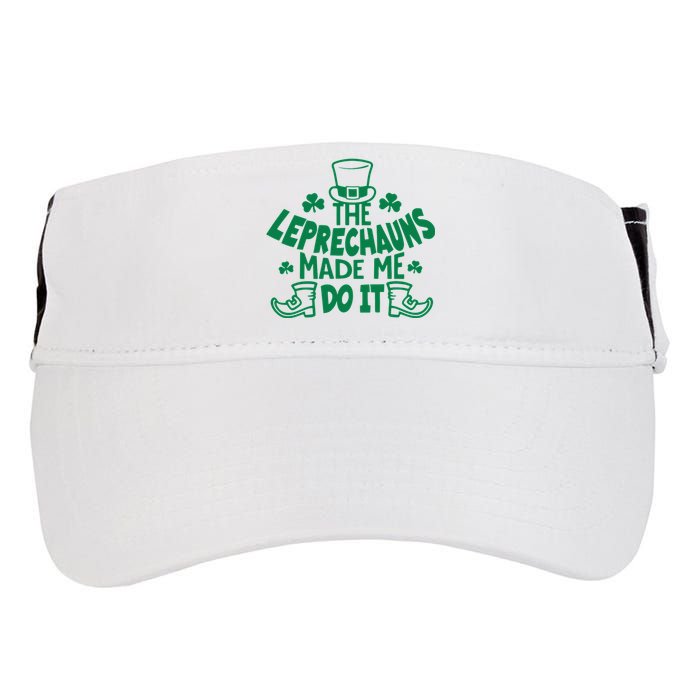 The Leprechauns Made Me Do It Adult Drive Performance Visor