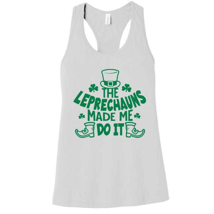 The Leprechauns Made Me Do It Women's Racerback Tank