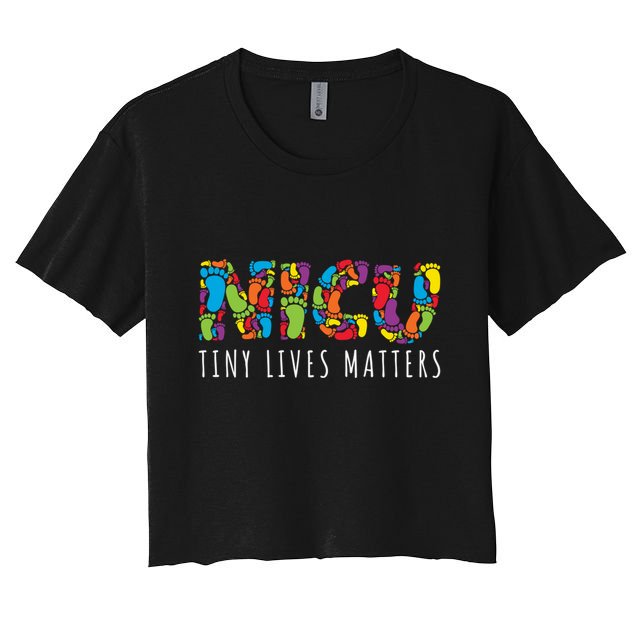 Tiny Lives Matters My Nicu Hero Prematurity Awareness Great Gift Crop Top