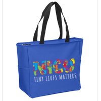 Tiny Lives Matters My Nicu Hero Prematurity Awareness Great Gift Zip Tote Bag
