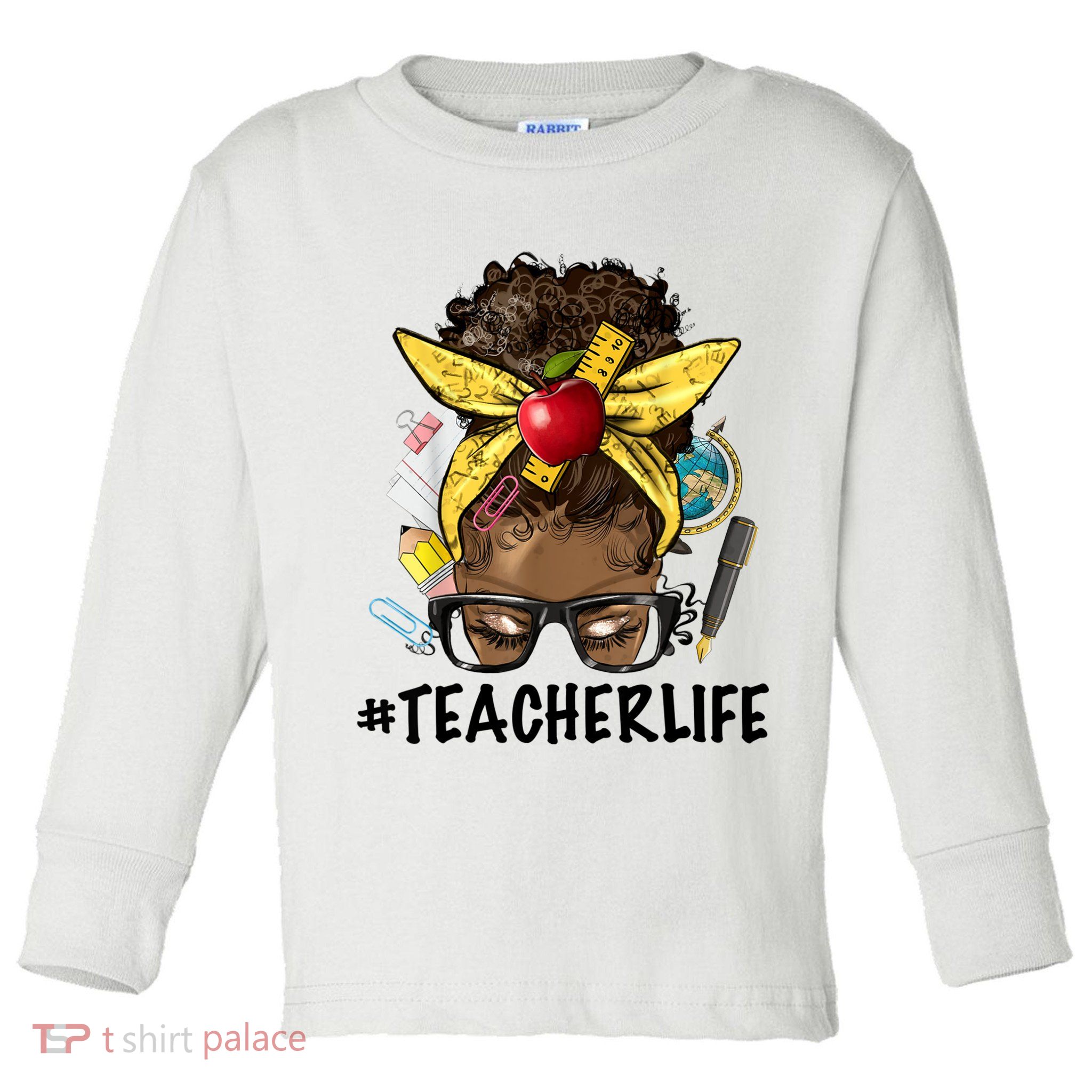 Teacher Life Messy Bun Afro Teacher African American Educate Toddler Long Sleeve Shirt