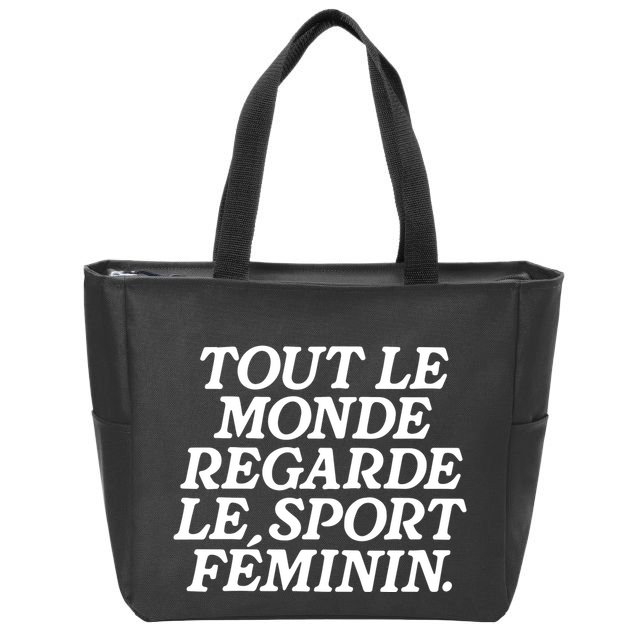 Tout Le Monde Regarde Le Sport Feminin Women’S Sports Zip Tote Bag