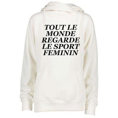 Tout Le Monde Regarde Le Sport Feminin Womens Funnel Neck Pullover Hood