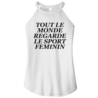 Tout Le Monde Regarde Le Sport Feminin Women's Perfect Tri Rocker Tank