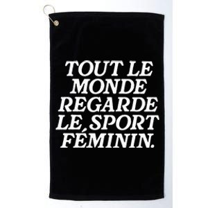 Tout Le Monde Regarde Le Sport Feminin Women’S Sports Platinum Collection Golf Towel