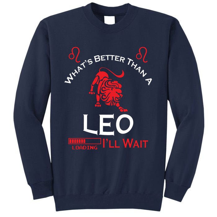 Team Leo Man Or Leo Woman Retro Style Horoscope Birthday Tall Sweatshirt