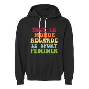 Tout Le Monde Ragarde Le Sport Feminin Garment-Dyed Fleece Hoodie