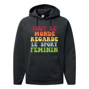 Tout Le Monde Ragarde Le Sport Feminin Performance Fleece Hoodie