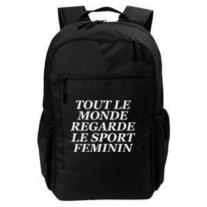 Tout Le Monde Regarde Le Sport Feminin Daily Commute Backpack