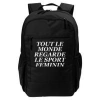 Tout Le Monde Regarde Le Sport Feminin Daily Commute Backpack