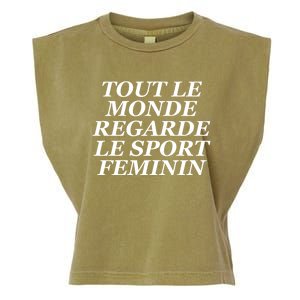 Tout Le Monde Regarde Le Sport Feminin Garment-Dyed Women's Muscle Tee