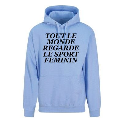 Tout Le Monde Regarde Le Sport Feminin Unisex Surf Hoodie