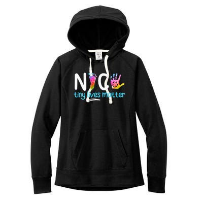 Tiny Lives Matter NICU Nursing Neonatal Nurses Women's Fleece Hoodie