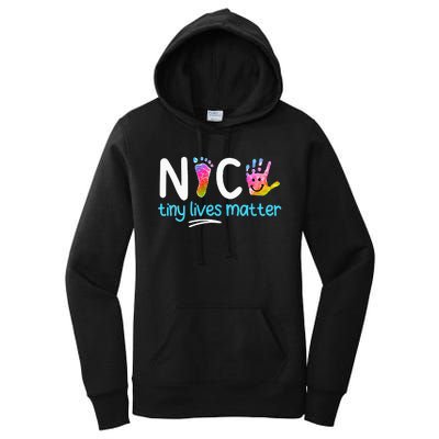 Tiny Lives Matter NICU Nursing Neonatal Nurses Women's Pullover Hoodie