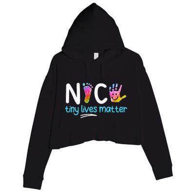 Tiny Lives Matter NICU Nursing Neonatal Nurses Crop Fleece Hoodie