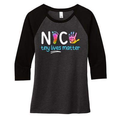 Tiny Lives Matter NICU Nursing Neonatal Nurses Women's Tri-Blend 3/4-Sleeve Raglan Shirt