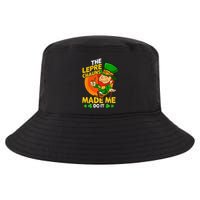 The Leprechauns Made Me Do It St Patricks Day Gift Cool Comfort Performance Bucket Hat