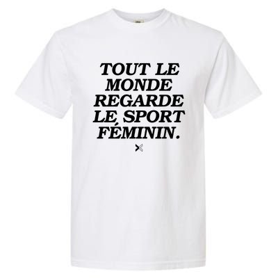 Tout Le Monde Regarde Le Sport FéMinin Garment-Dyed Heavyweight T-Shirt