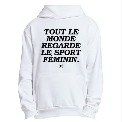 Tout Le Monde Regarde Le Sport FéMinin Urban Pullover Hoodie