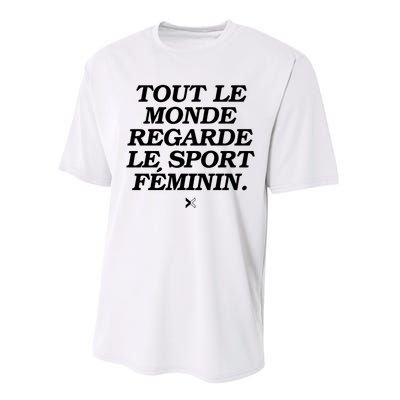 Tout Le Monde Regarde Le Sport FéMinin Performance Sprint T-Shirt