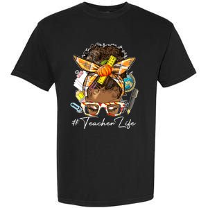 Teacher Life Messy Bun Afro Teacher American Thanksgiving Garment-Dyed Heavyweight T-Shirt