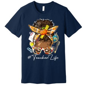 Teacher Life Messy Bun Afro Teacher American Thanksgiving Premium T-Shirt