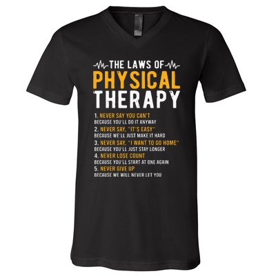 The Laws Of Physical Therapy Physical Therapist V-Neck T-Shirt