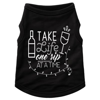 Take Life One Sip At A Time Doggie Tank