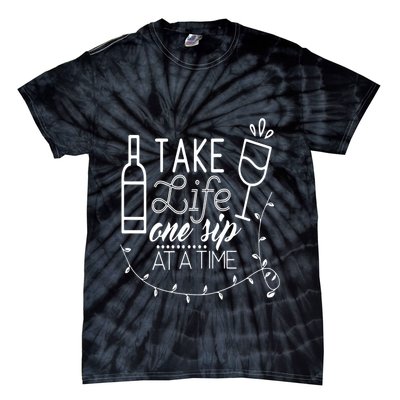 Take Life One Sip At A Time Tie-Dye T-Shirt