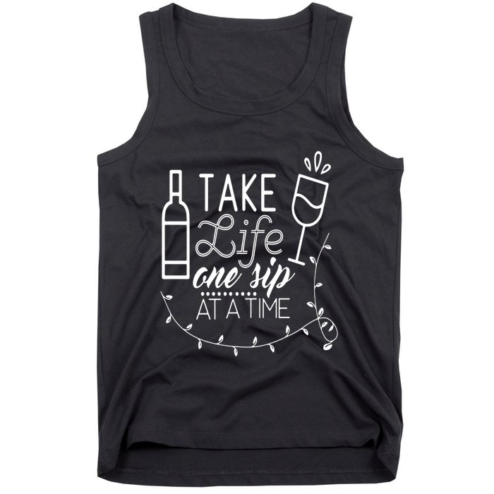 Take Life One Sip At A Time Tank Top