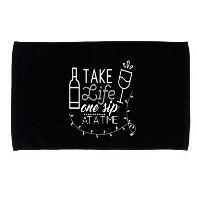 Take Life One Sip At A Time Microfiber Hand Towel