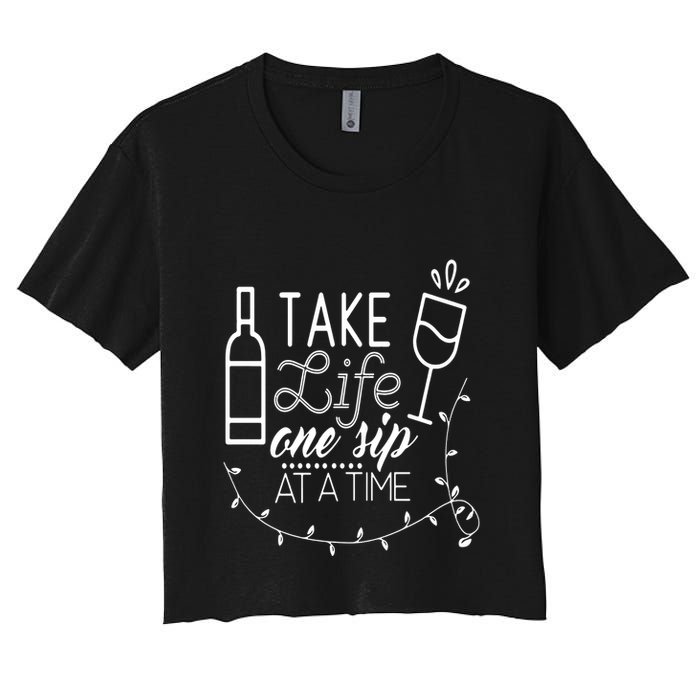 Take Life One Sip At A Time Crop Top