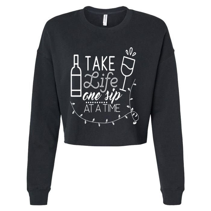 Take Life One Sip At A Time Cropped Pullover Crew