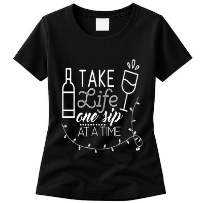 Take Life One Sip At A Time Womens T-Shirt