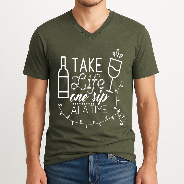 Take Life One Sip At A Time V-Neck T-Shirt