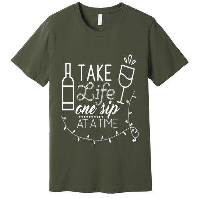 Take Life One Sip At A Time Premium T-Shirt