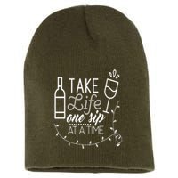 Take Life One Sip At A Time Short Acrylic Beanie