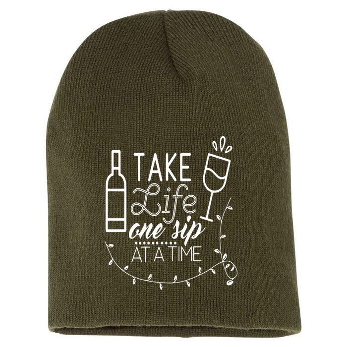 Take Life One Sip At A Time Short Acrylic Beanie
