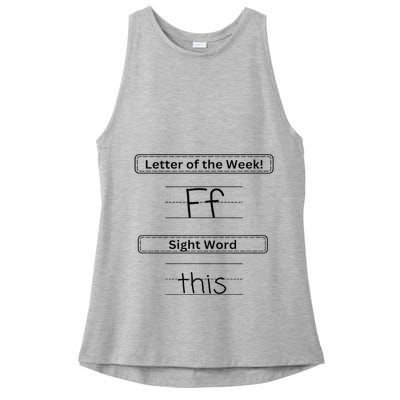 The Letter Of The Week F Sight Word This Ladies PosiCharge Tri-Blend Wicking Tank