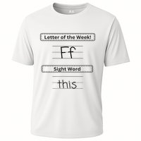 The Letter Of The Week F Sight Word This Performance Shirt