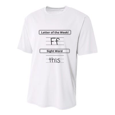 The Letter Of The Week F Sight Word This Youth Performance Sprint T-Shirt
