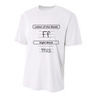 The Letter Of The Week F Sight Word This Youth Performance Sprint T-Shirt