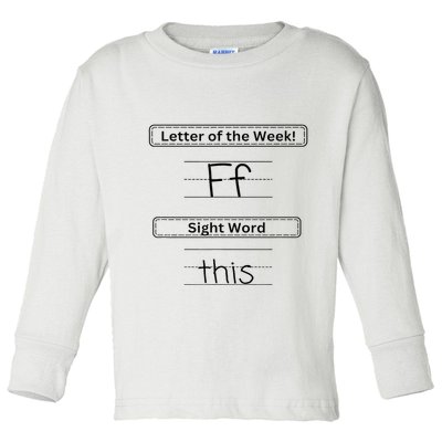 The Letter Of The Week F Sight Word This Toddler Long Sleeve Shirt