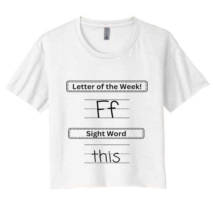 The Letter Of The Week F Sight Word This Crop Top