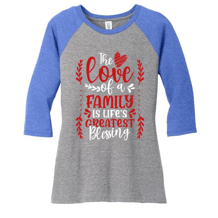 The Love Of A Family Is Life's Greatest Blessing Adoption Gift Women's Tri-Blend 3/4-Sleeve Raglan Shirt