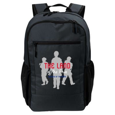 The Land Of The Free Because Of The Brave Great Gift Daily Commute Backpack